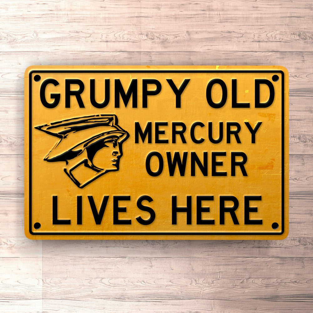 Mercury Grumpy Old Mercury Owner Lives Here Skilte, Musemåtte, Dørmåtte-Skilte-Mercury-Garage Culture Shop- garage - man cave - merchandise