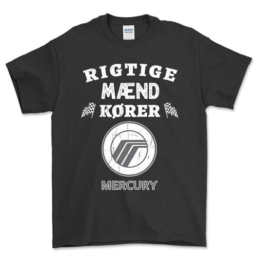 Mercury Rigtige Mænd Kører - Unisex T-Shirt , Bomuld-Beklædning-Mercury-Sort-S-Forside-Garage Culture Shop- garage - man cave - merchandise