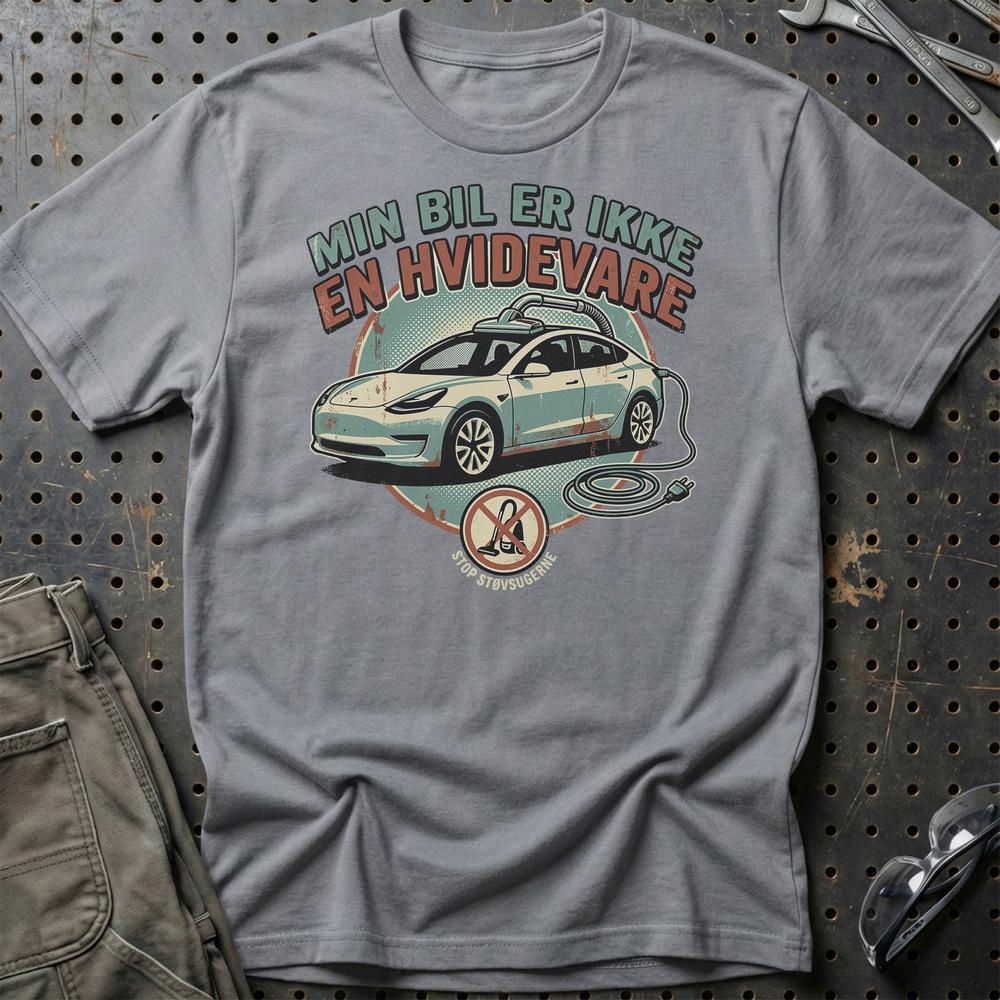 Min Bil Er Ikke En Hvidevare Stop Støvsugerne T-Shirt-Beklædning-Garage Culture-Grå Sport-S-Garage Culture Shop- garage - man cave - merchandise
