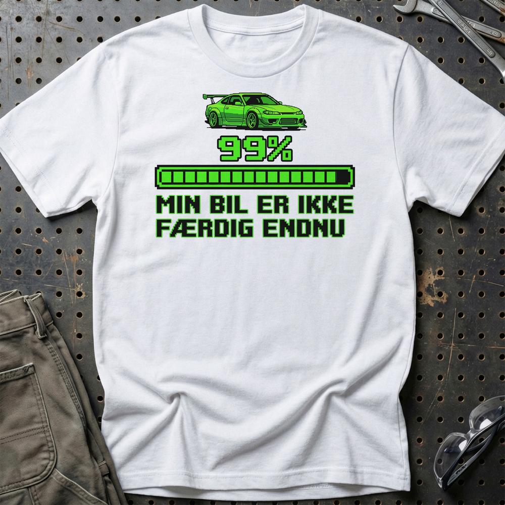 Min Bil Er Ikke Færdig Endnu T-Shirt - 99% Loaded T-Shirt-Beklædning-Garage Culture-Hvid-S-Garage Culture Shop- garage - man cave - merchandise