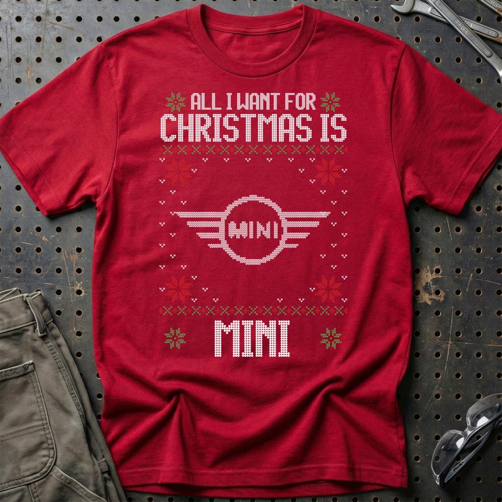 Mini - All I Want For Christmas T-Shirt-Beklædning-Mini-Rød-S-Garage Culture Shop- garage - man cave - merchandise