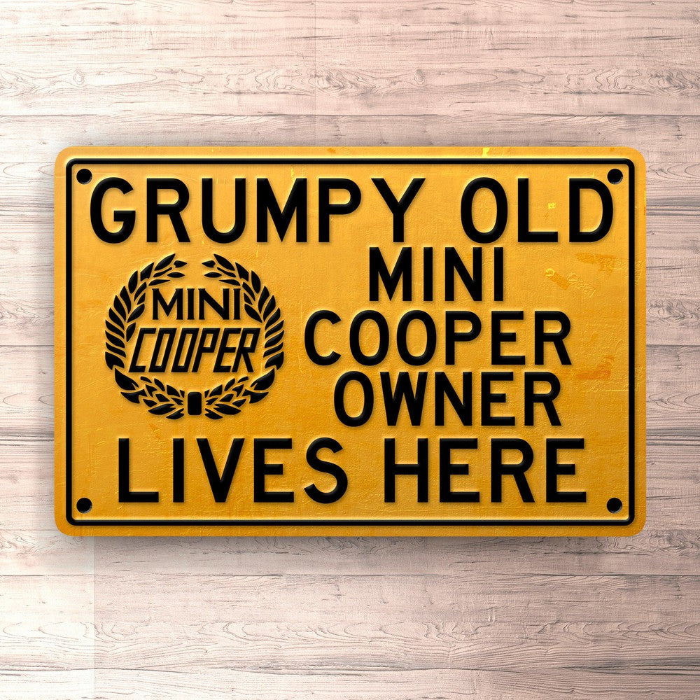 Mini Cooper Grumpy Old Mini Cooper Owner Lives Here Skilte, Musemåtte, Dørmåtte-Skilte-Mini-Garage Culture Shop- garage - man cave - merchandise
