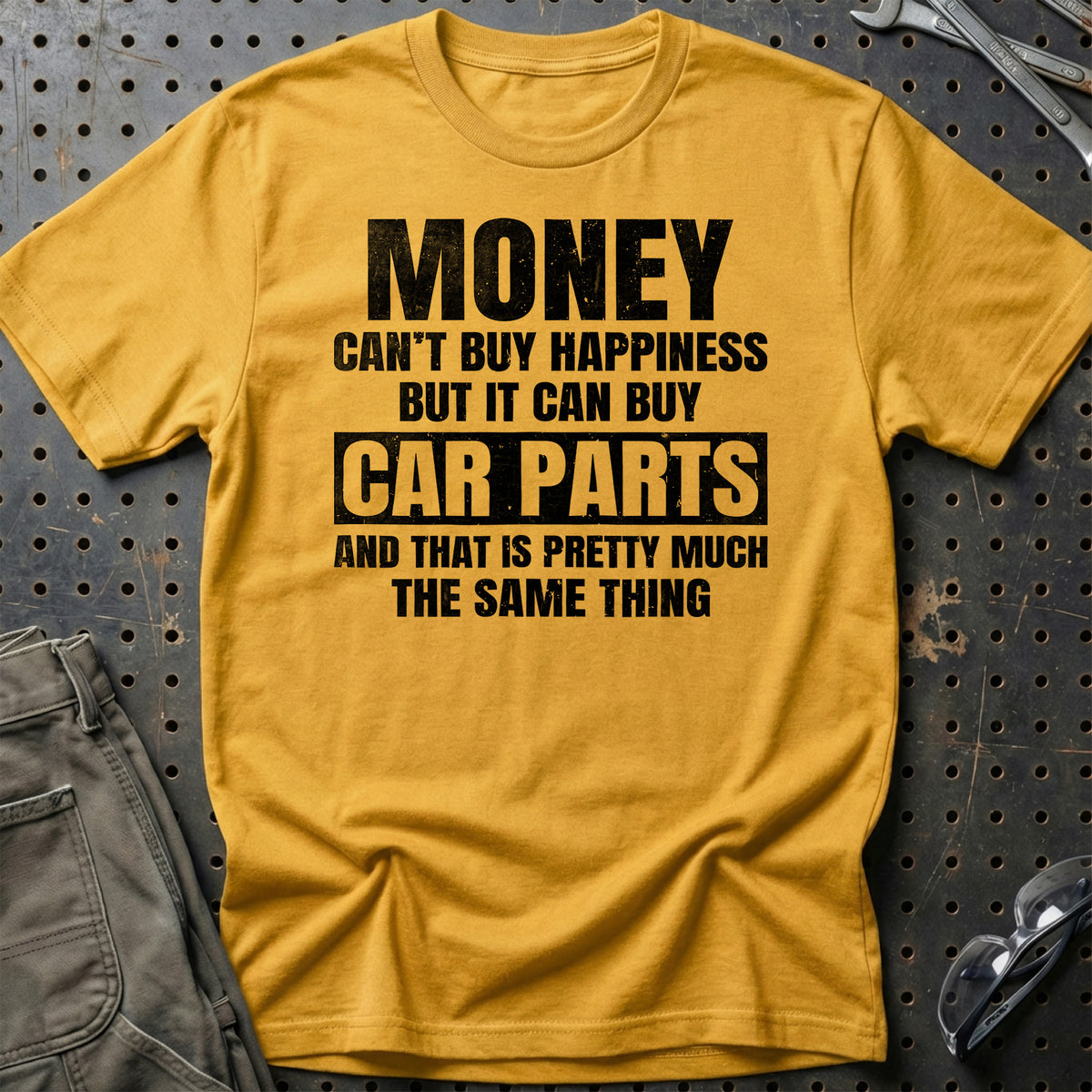 
Money can't buy happiness but it can buy car parts T-Shirt – Guld