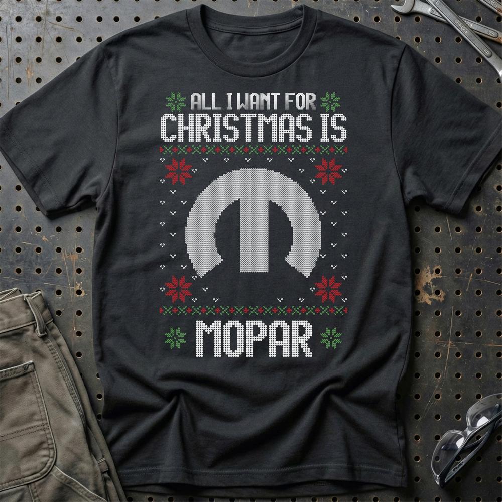 Mopar - All I Want For Christmas - Unisex T-Shirt , Bomuld-Beklædning-Mopar-Sort-S-Garage Culture Shop- garage - man cave - merchandise