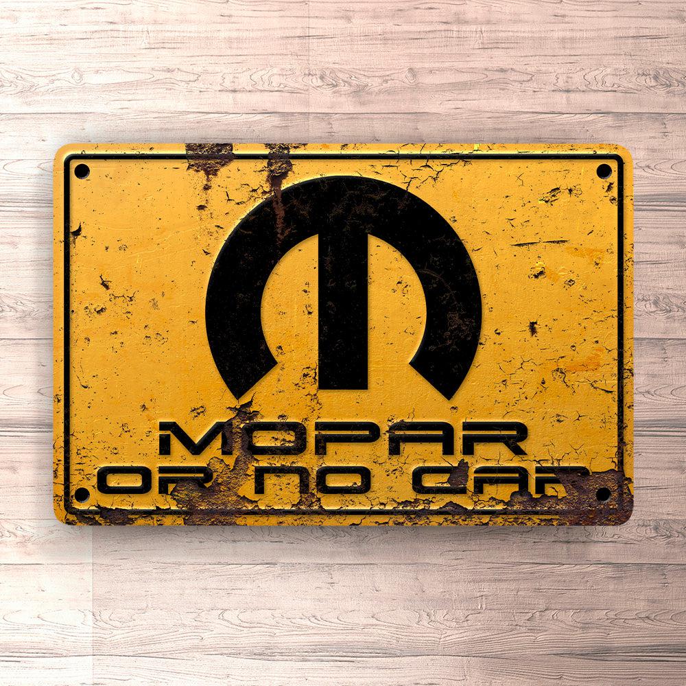 Mopar Or No Car Skilte, Musemåtte, Dørmåtte , Plakat-Skilte-Mopar-Garage Culture Shop- garage - man cave - merchandise