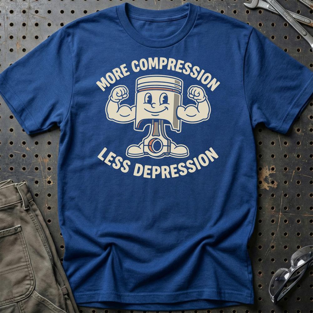 More Compression, Less Depression T-Shirt-Beklædning-Garage Culture-Blå Royal-S-Garage Culture Shop- garage - man cave - merchandise