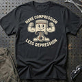 More Compression, Less Depression T-Shirt-Beklædning-Garage Culture-Sort-S-Garage Culture Shop- garage - man cave - merchandise