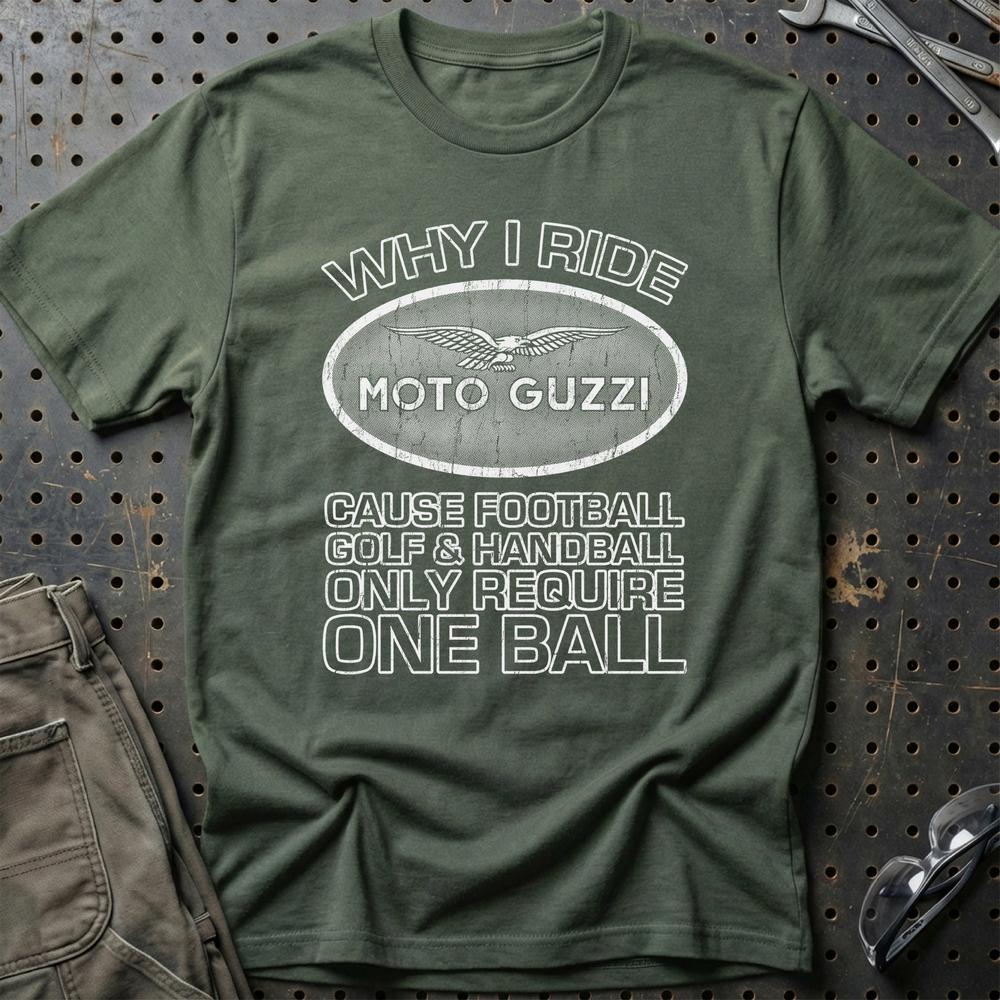 Moto Guzzi - Why I Drive Moto Guzzi T-Shirt-Beklædning-Moto Guzzi-Grøn Militær-S-Garage Culture Shop- garage - man cave - merchandise
