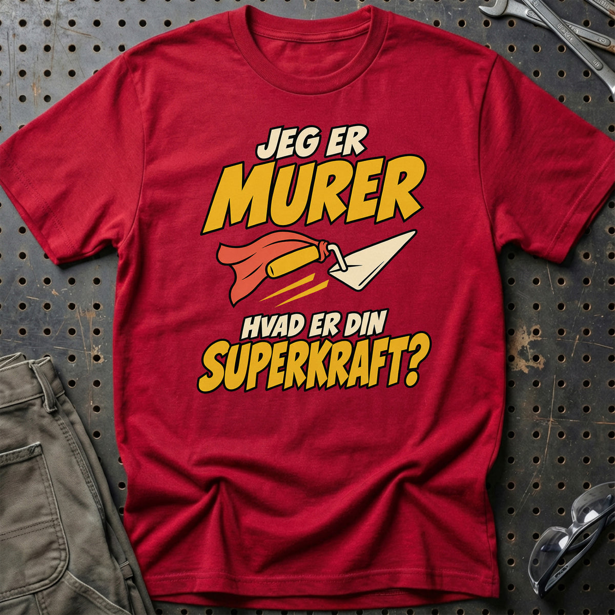 
Murer – Hvad er din superkraft? – Unisex T-Shirt – Rød