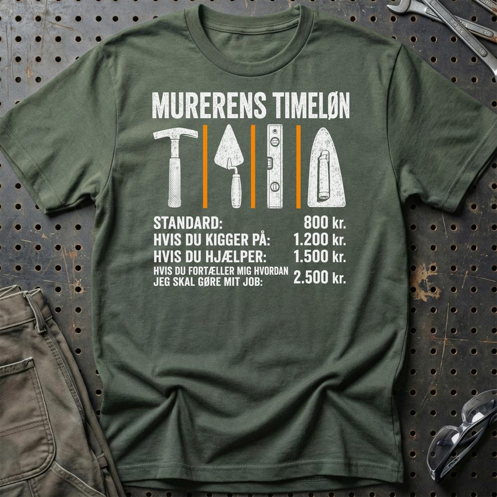 Murerens Timeløn - Unisex T-Shirt , Bomuld-Beklædning-Garage Culture-Grøn Militær-S-Garage Culture Shop- garage - man cave - merchandise