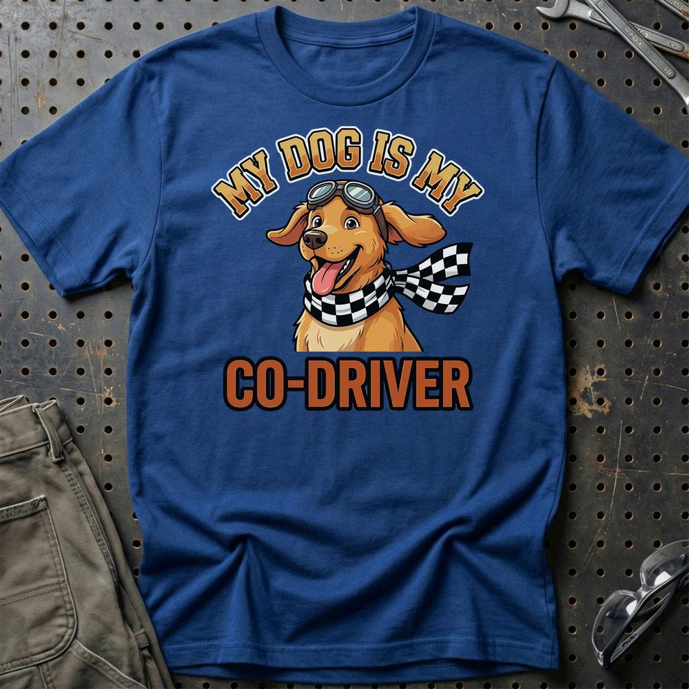 My Dog Is My Co-Driver T-Shirt-Beklædning-Garage Culture-Blå Royal-S-Garage Culture Shop- garage - man cave - merchandise