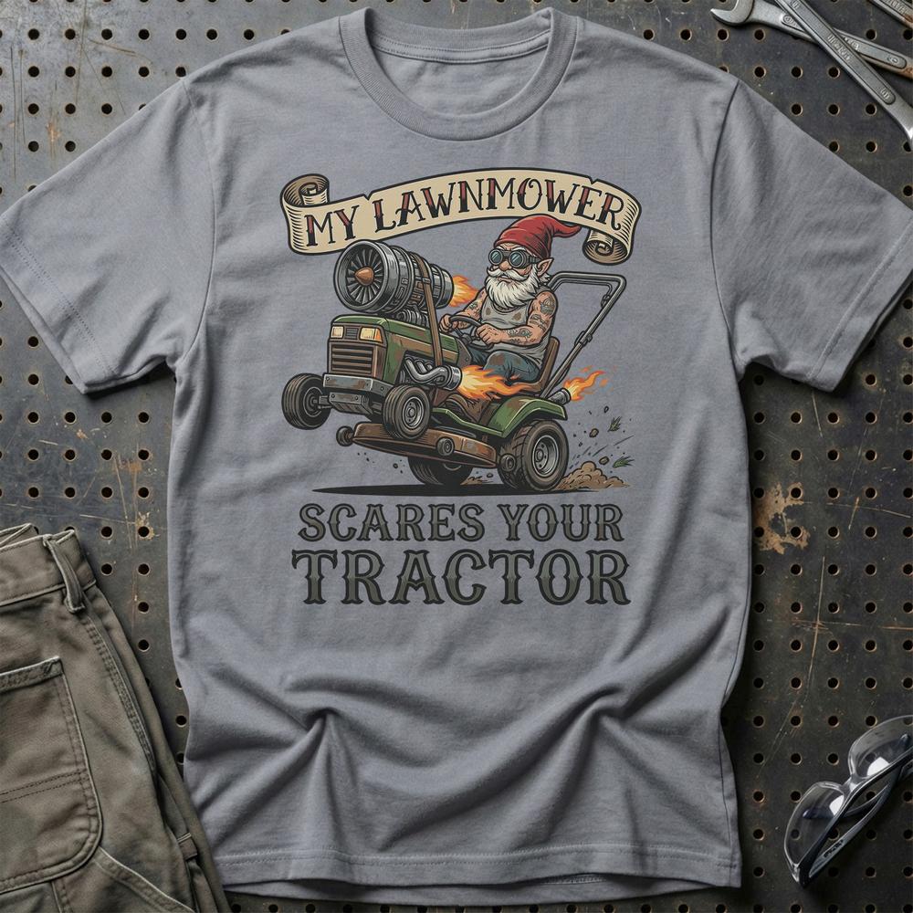 My Lawnmower Scares Your Tractor Tractor Pulling Gnome - Unisex T-Shirt , Bomuld-Beklædning-Garage Culture-Grå Sport-S-Garage Culture Shop- garage - man cave - merchandise