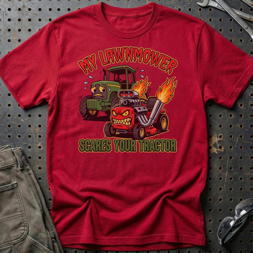 My Lawnmower Scares Your Tractor Tractor Pulling T-Shirt-Beklædning-Garage Culture-Rød-S-Garage Culture Shop- garage - man cave - merchandise