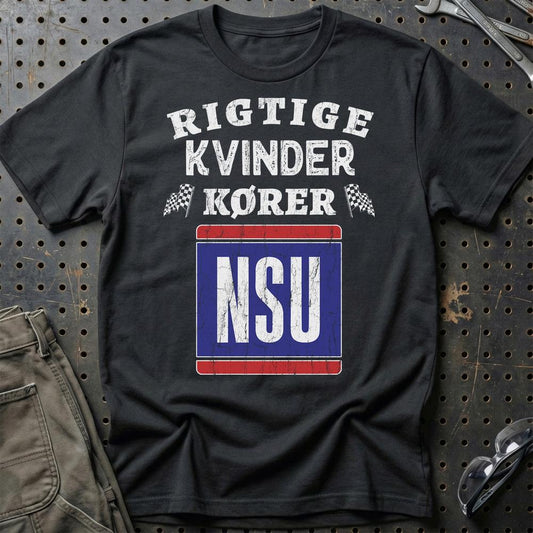 NSU Rigtige Kvinder Kører - Unisex T-Shirt , Bomuld-Beklædning-NSU-Sort-S-Garage Culture Shop- garage - man cave - merchandise