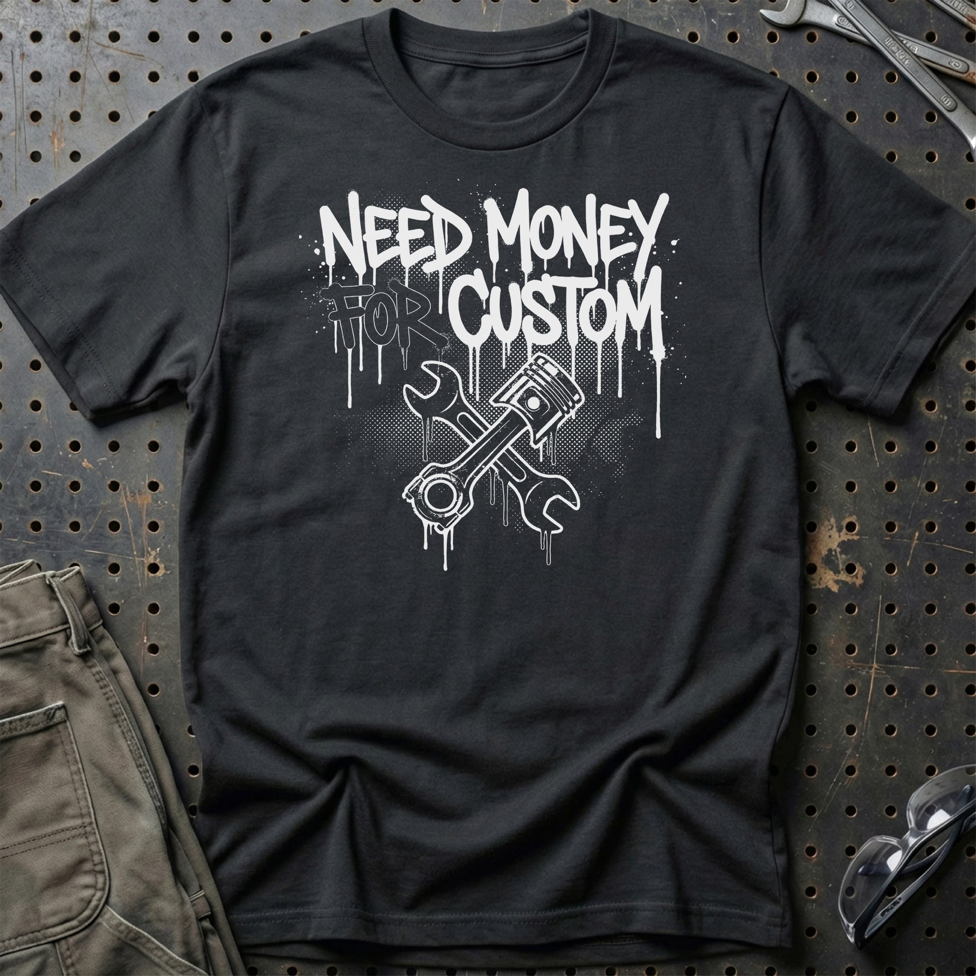 Need Money for Custom – Dansk Garage & Bilkultur - Unisex T-Shirt , Bomuld-Beklædning-Garage Culture-Sort-S-Garage Culture Shop- garage - man cave - merchandise