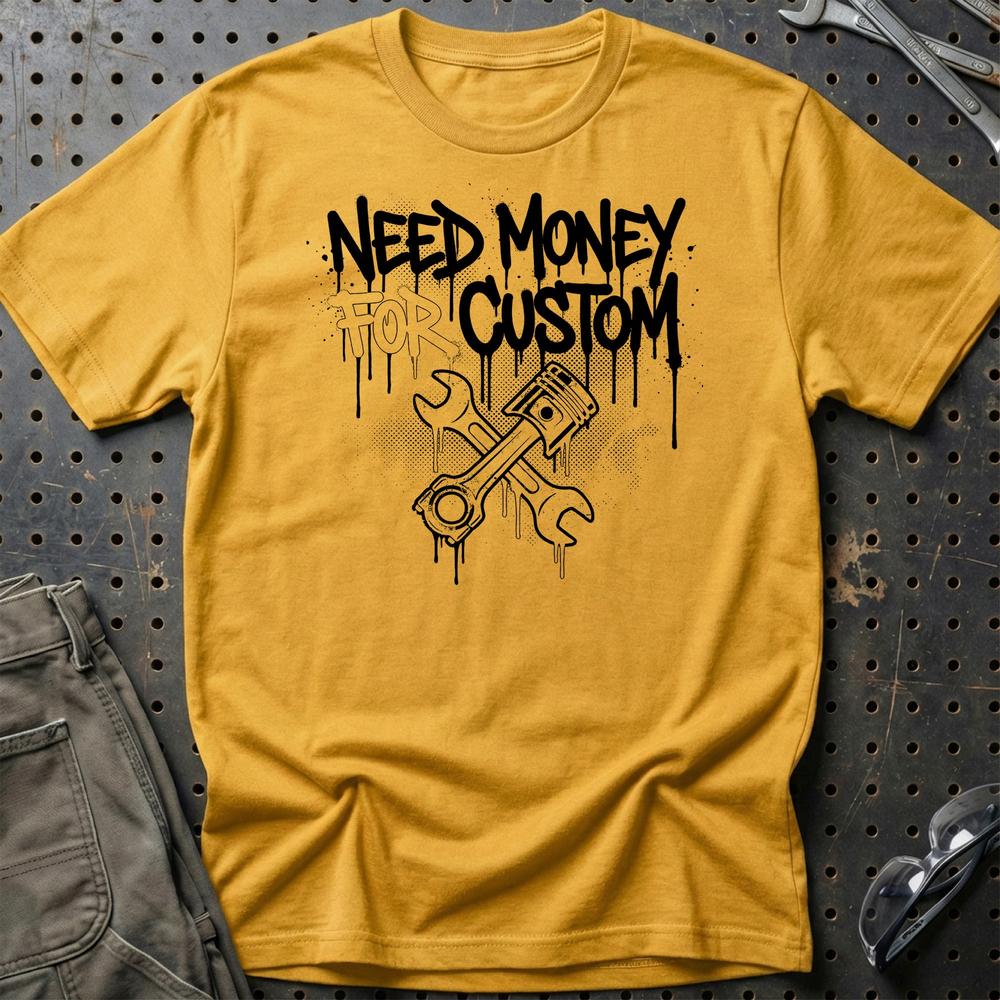
Produktbillede af Need Money for Custom - Dansk Garage & Bilkultur T-Shirt