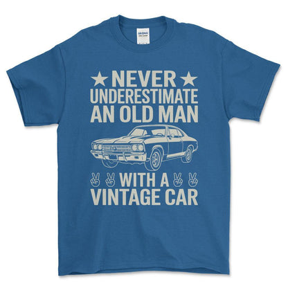 Never Understimate An Old Man With A Vintage Car T-Shirt , Bomuld-Beklædning-Garage Culture-Blå Royal-S-Forside-Garage Culture Shop- garage - man cave - merchandise