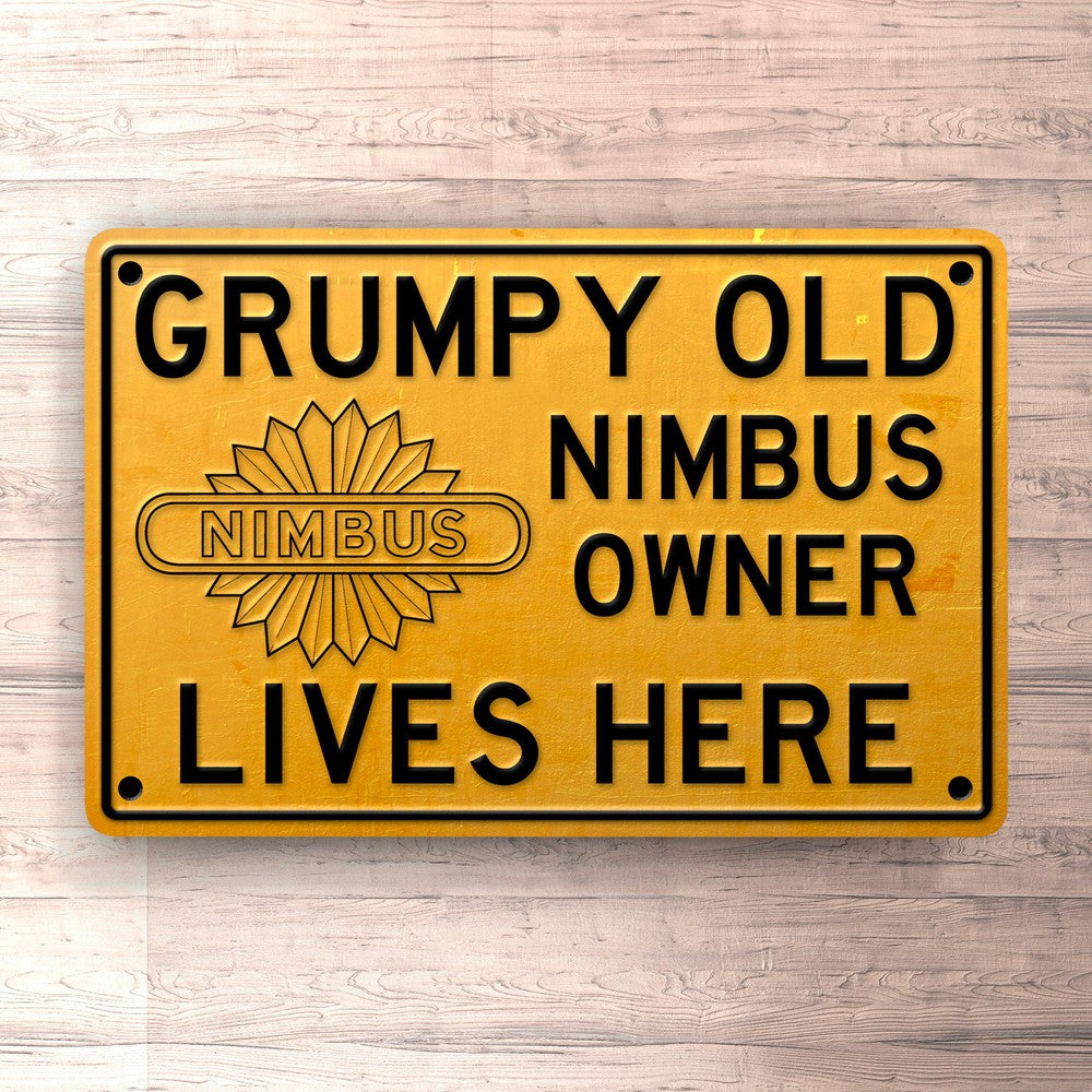 Nimbus Grumpy Old Nimbus Owner Lives Here Skilte, Musemåtte, Dørmåtte-Skilte-Nimbus-Garage Culture Shop- garage - man cave - merchandise