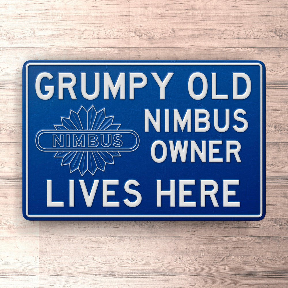 Nimbus Grumpy Old Nimbus Owner Lives Here Skilte, Musemåtte, Dørmåtte-Skilte-Nimbus-Garage Culture Shop- garage - man cave - merchandise