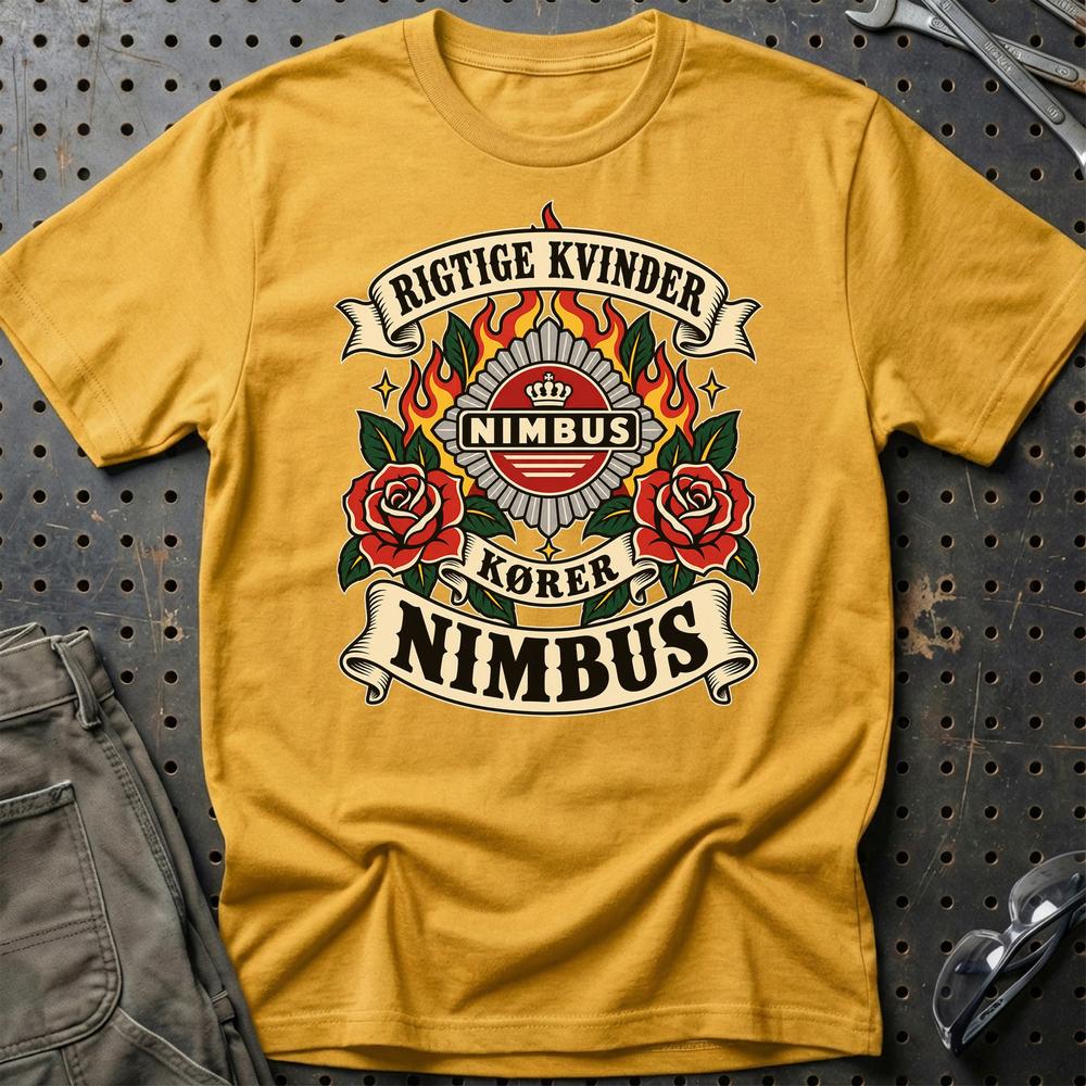 Nimbus Rigtige Kvinder Kører – Roser og Flammer T-Shirt-Beklædning-Nimbus-Guld-S-Garage Culture Shop- garage - man cave - merchandise