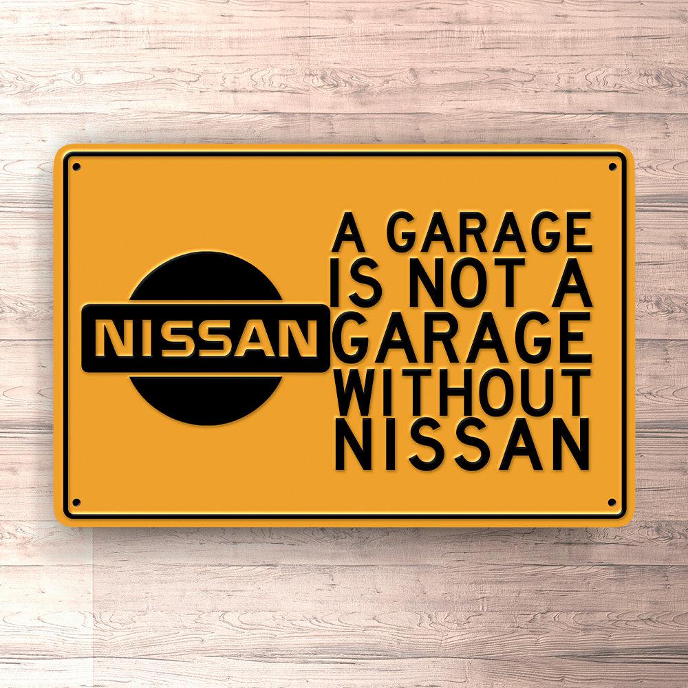 Nissan A Garage Is Not A Garage Without Nissan Skilte, Musemåtte, Dørmåtte , Plakat-Skilte-Nissan-Garage Culture Shop- garage - man cave - merchandise
