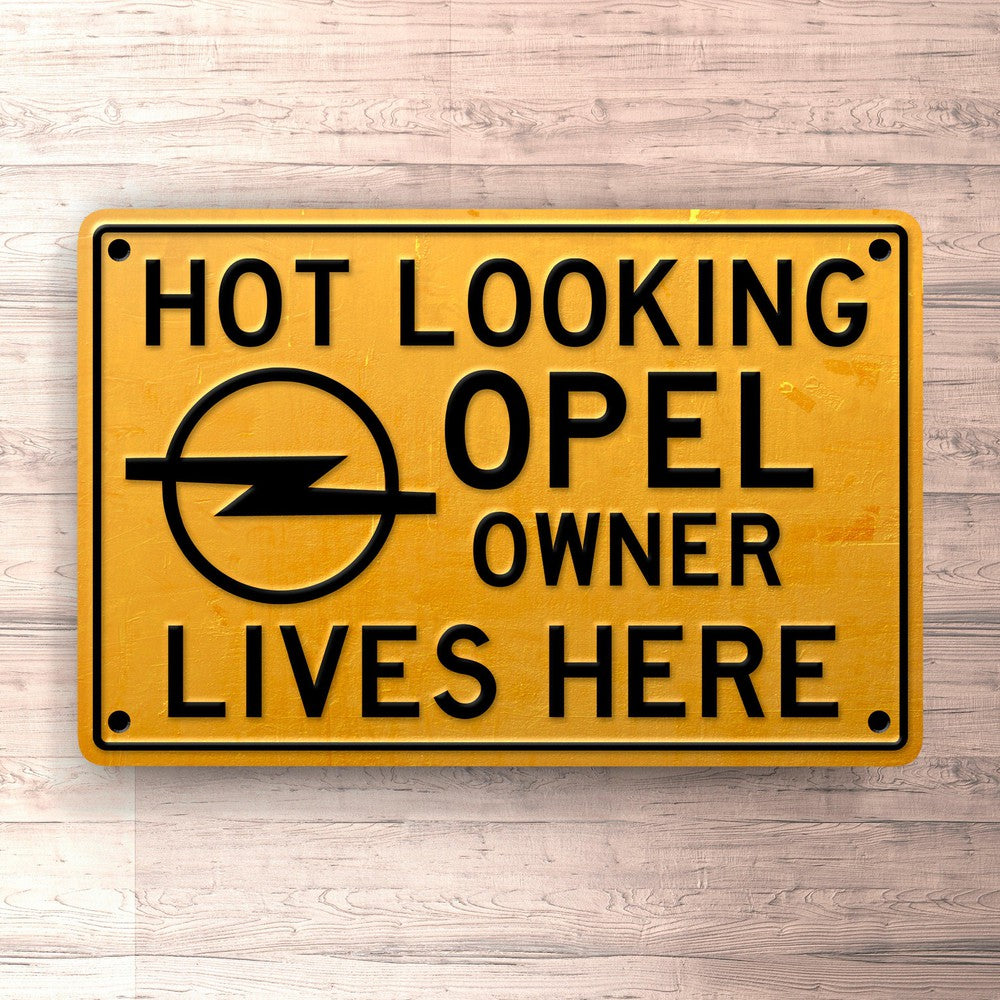 Opel Hot Looking Opel Owner Lives Here Skilte, Musemåtte, Dørmåtte-Skilte-Opel-Garage Culture Shop- garage - man cave - merchandise