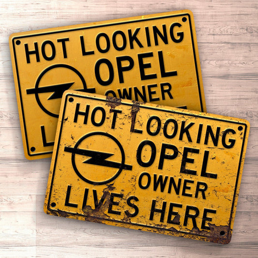 Opel Hot Looking Opel Owner Lives Here Skilte, Musemåtte, Dørmåtte-Skilte-Opel-Garage Culture Shop- garage - man cave - merchandise
