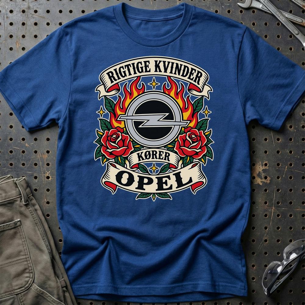 Opel Rigtige Kvinder Kører – Roser og Flammer T-Shirt-Beklædning-Opel-Blå Royal-S-Garage Culture Shop- garage - man cave - merchandise