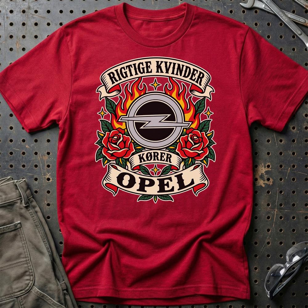 Opel Rigtige Kvinder Kører – Roser og Flammer T-Shirt-Beklædning-Opel-Rød-S-Garage Culture Shop- garage - man cave - merchandise