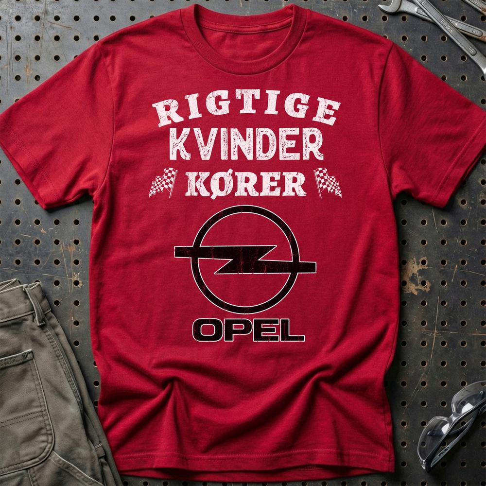 Opel Rigtige Kvinder Kører T-Shirt-Beklædning-Opel-Rød-S-Garage Culture Shop- garage - man cave - merchandise