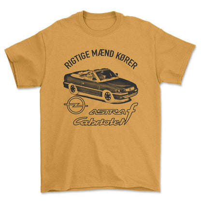 Opel - Rigtige Mænd Kører Opel Astra F Cabrio Unisex T-Shirt , Bomuld-Beklædning-Opel-Guld-S-Forside-Garage Culture Shop- garage - man cave - merchandise