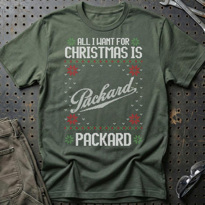 Packard - All I Want For Christmas - Unisex T-Shirt , Bomuld-Beklædning-Packard-Grøn Militær-S-Garage Culture Shop- garage - man cave - merchandise