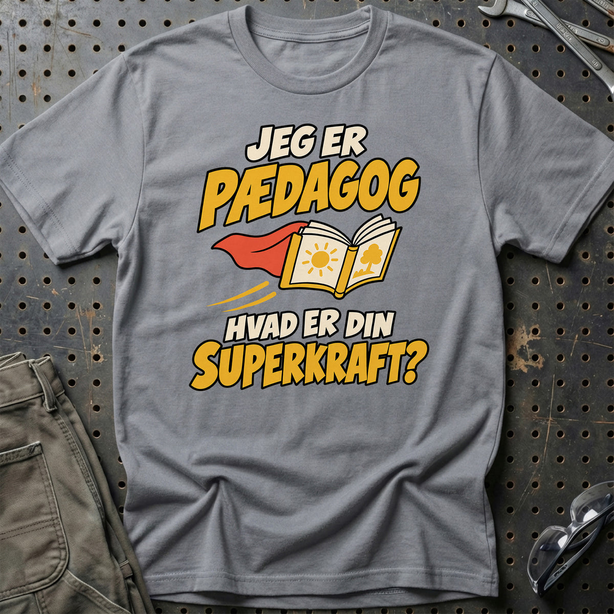 
Pædagog – Hvad er din superkraft? – Unisex T-Shirt – Grå Sport