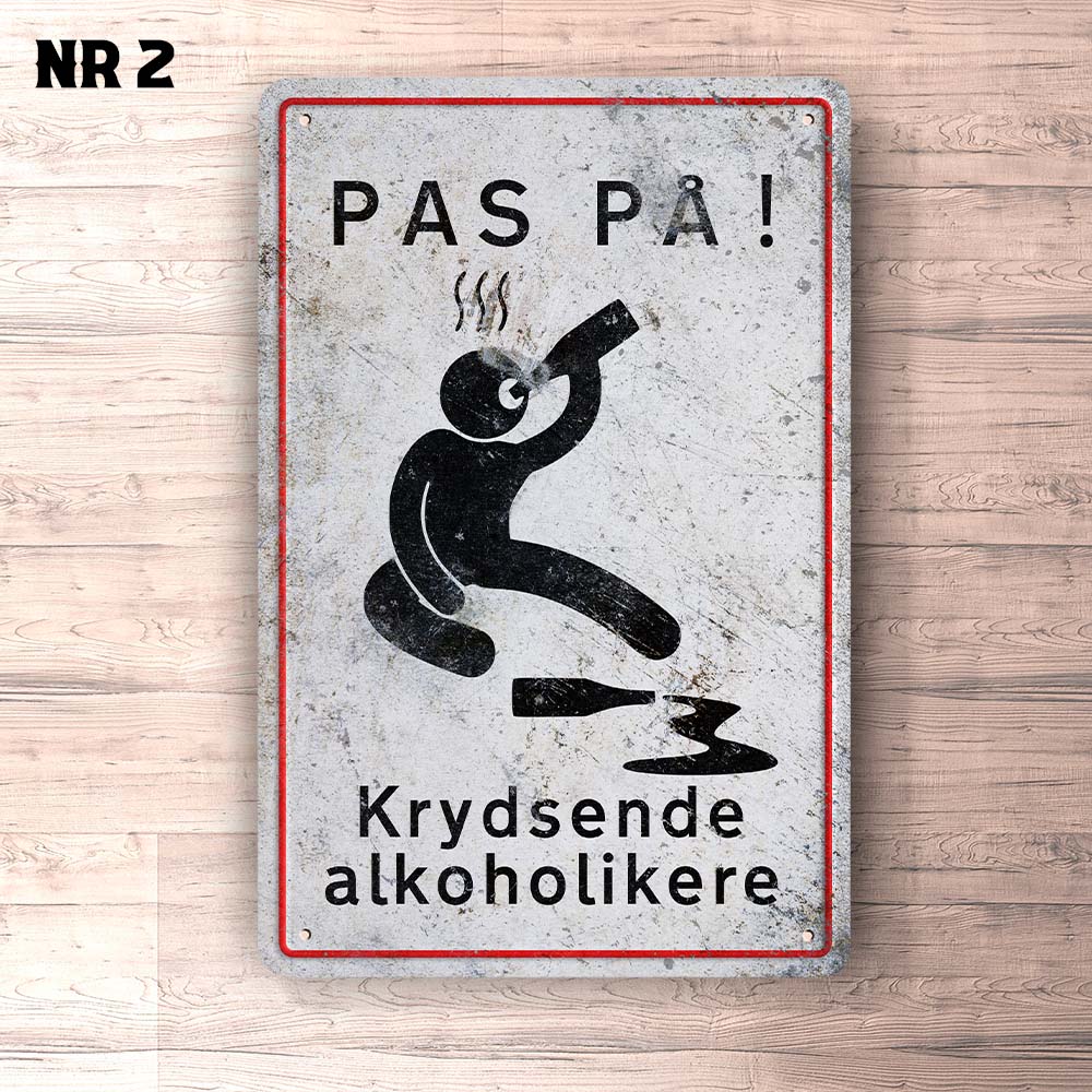 Pas På Krydsende Alkoholikere Skilte, Musemåtte, Dørmåtte , Plakat-Skilte-Funny Garage-Garage Culture Shop- garage - man cave - merchandise