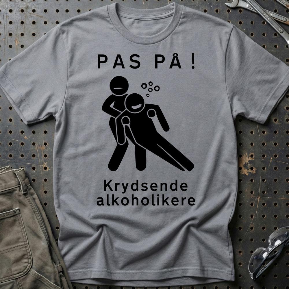 Pas På Krydsende Alkoholikere T-Shirt-Beklædning-Garage Culture-Grå Sport-S-Garage Culture Shop- garage - man cave - merchandise