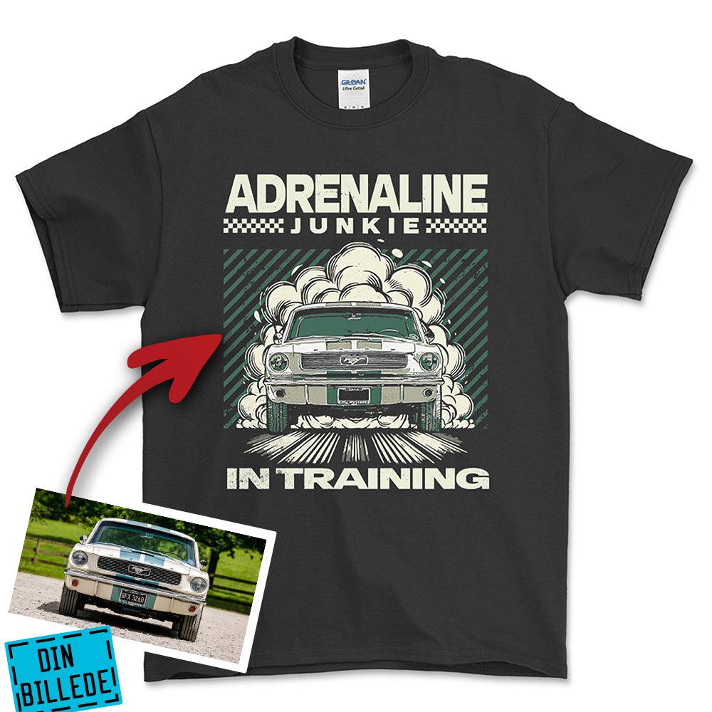 Personlig - Adrenaline Junkie In Training - Med Din Bil MC Billede T-Shirt-Beklædning-Garage Culture-Sort-S-Garage Culture Shop- garage - man cave - merchandise