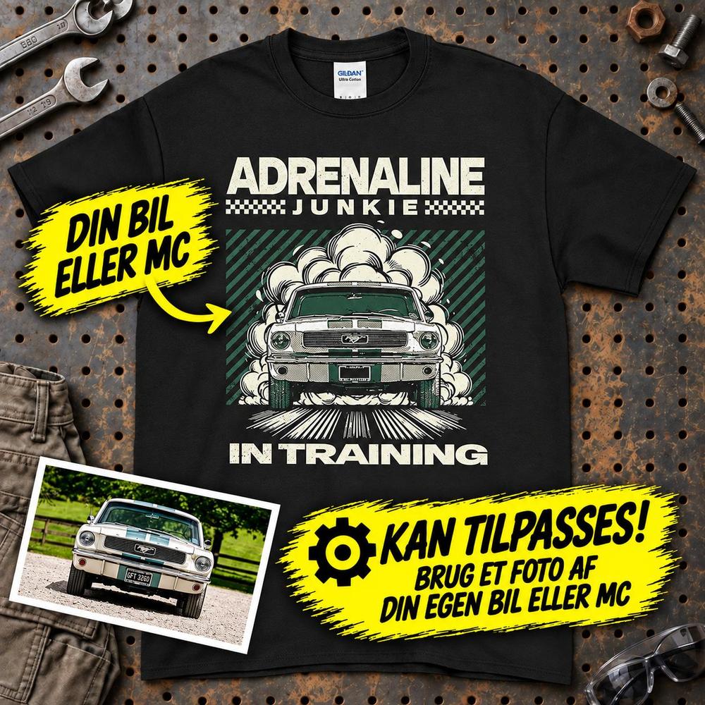 
Produktbillede af Personlig - Adrenaline Junkie In Training - Med Din Bil MC Billede T-Shirt