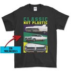 Personlig - Classic not Plastic - Med Din Yndlingsbils T-Shirt-Beklædning-Garage Culture-Garage Culture Shop- garage - man cave - merchandise