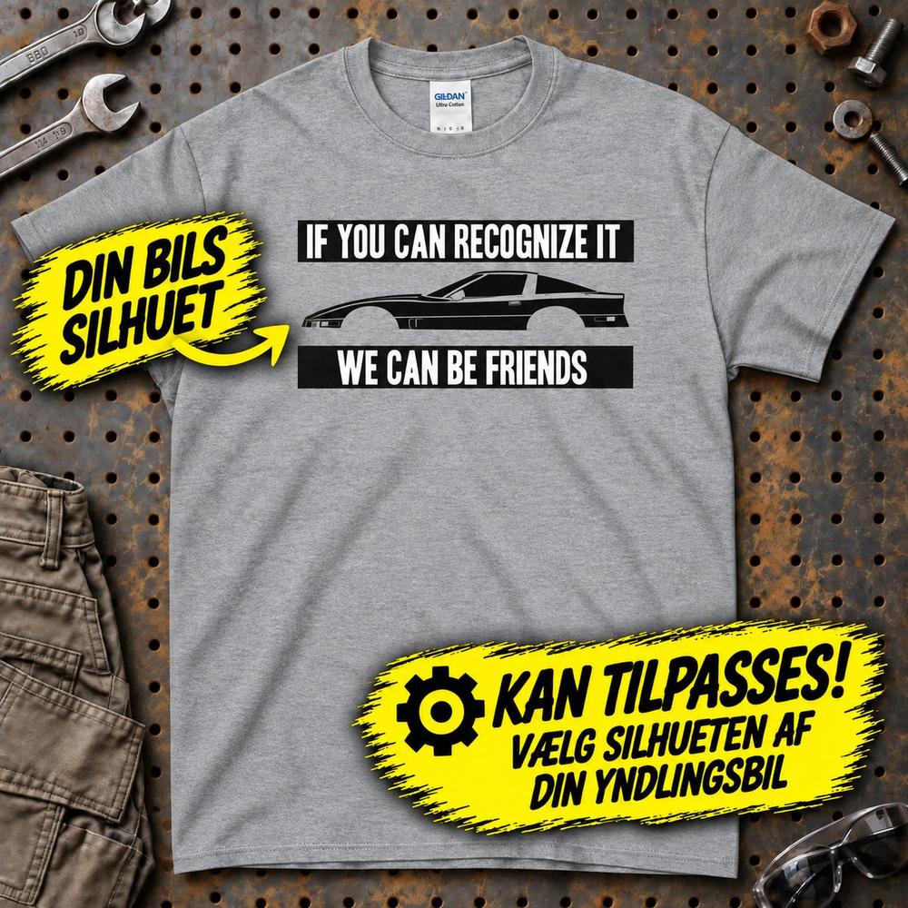 
Produktbillede af Personlig - If You Can Recognize It We Can Be Friends - Med Din Yndlingsbils Silhuet T-Shirt