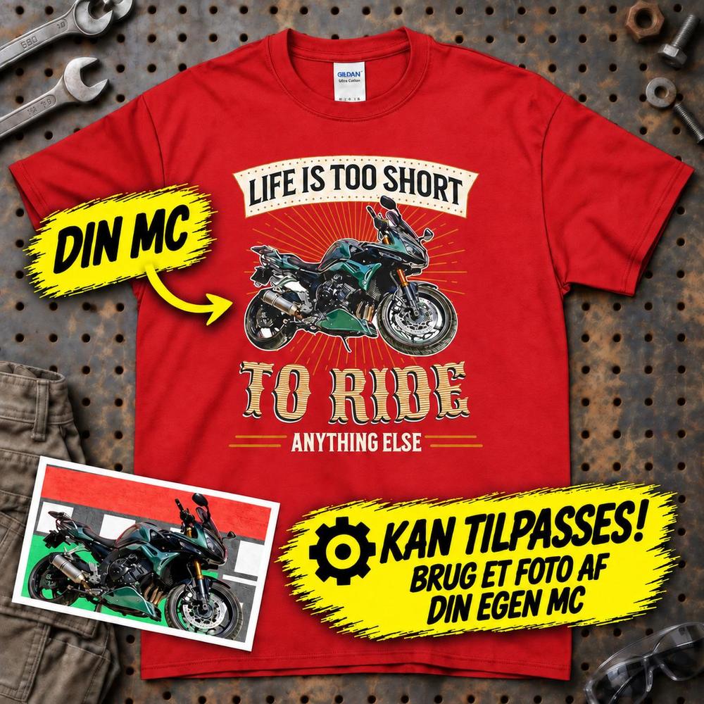 
Produktbillede af Personlig - Life Is Too Short To Ride Anything Else - Med Din MC Billede T-Shirt