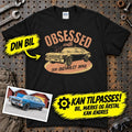 
Produktbillede af Personlig - Obsessed With My Car/Motorcycle - Med Din Bil MC Billede T-Shirt