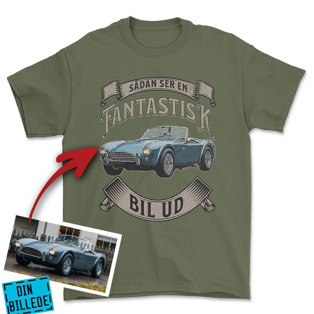 Personlig - Sådan Ser en Fantastisk Bil Ud - Med Din Bil MC Billede Unisex T-Shirt , Bomuld-Beklædning-Garage Culture-Grøn Militær-S-Garage Culture Shop- garage - man cave - merchandise