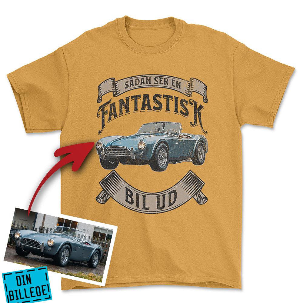 Personlig - Sådan Ser en Fantastisk Bil Ud - Med Din Bil MC Billede Unisex T-Shirt , Bomuld-Beklædning-Garage Culture-Guld-S-Garage Culture Shop- garage - man cave - merchandise