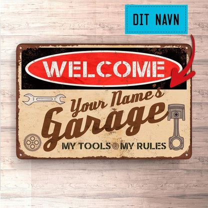 Personlig Til Dig - Welcome Your Name Garage - Skilte, Musemåtte, Dørmåtte , Plakat-Skilte-Garage-Garage Culture Shop- garage - man cave - merchandise