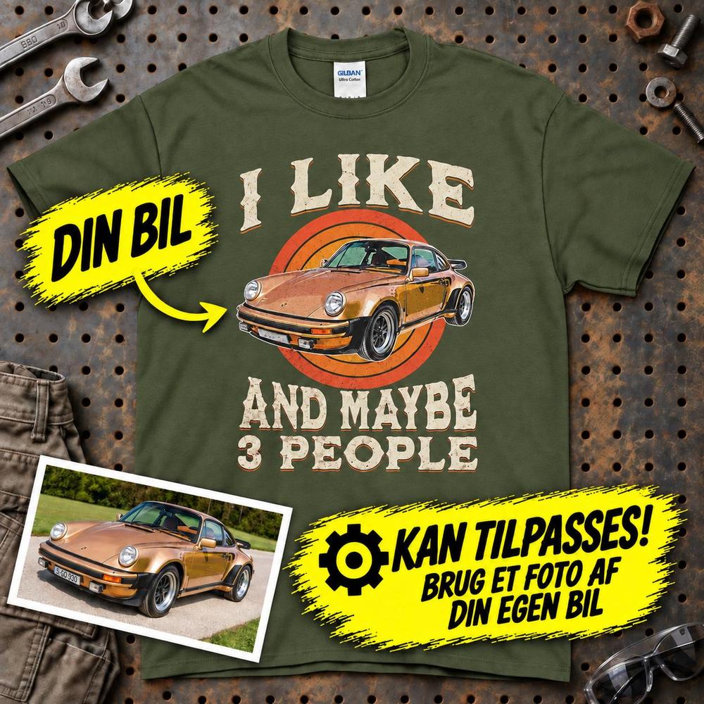 
Produktbillede af Personlig - i Like My Car And Maybe 3 People - Med Din Bil MC Billede T-Shirt