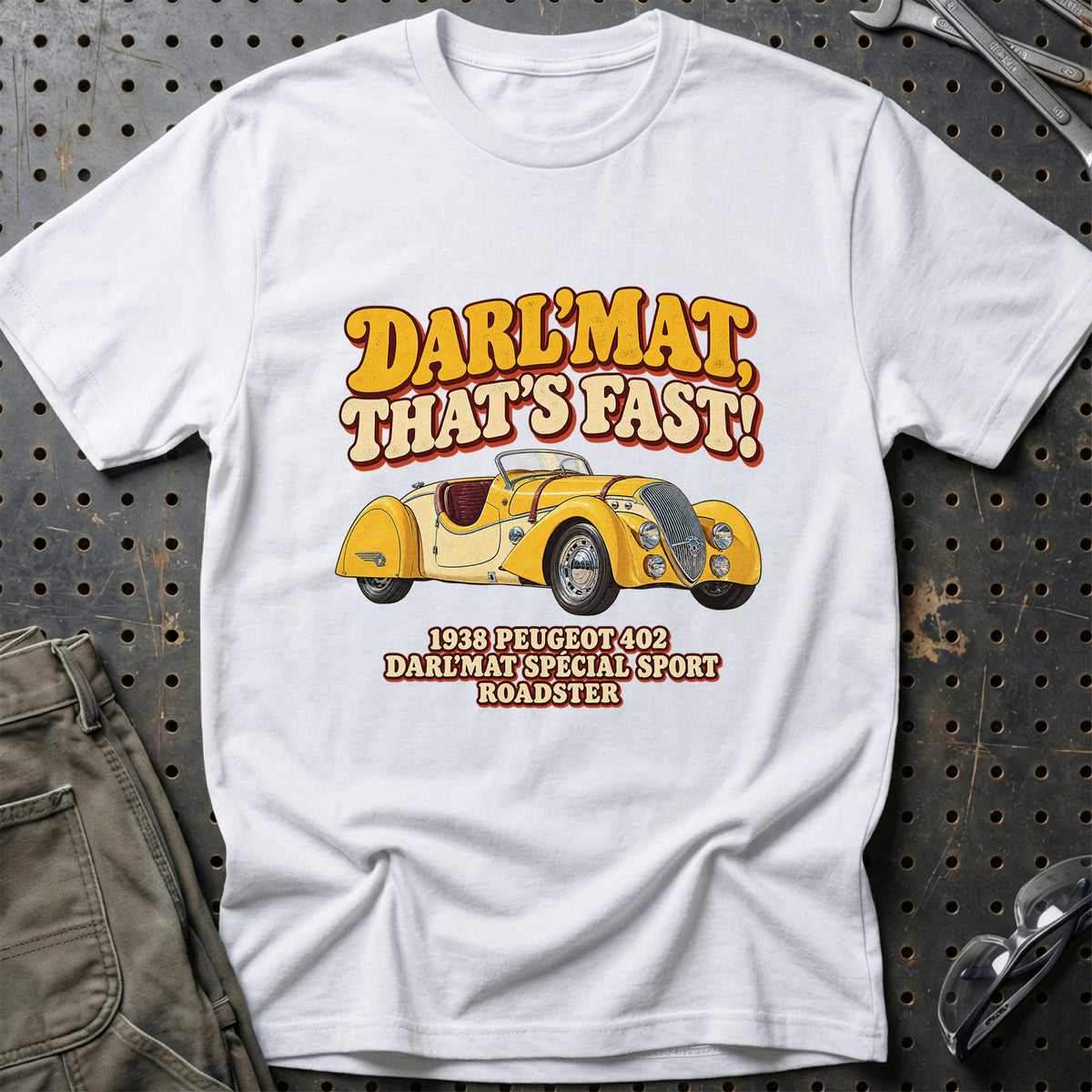 
Peugeot 402 Darl’Mat 1938 – That’s Fast T-Shirt – Hvid