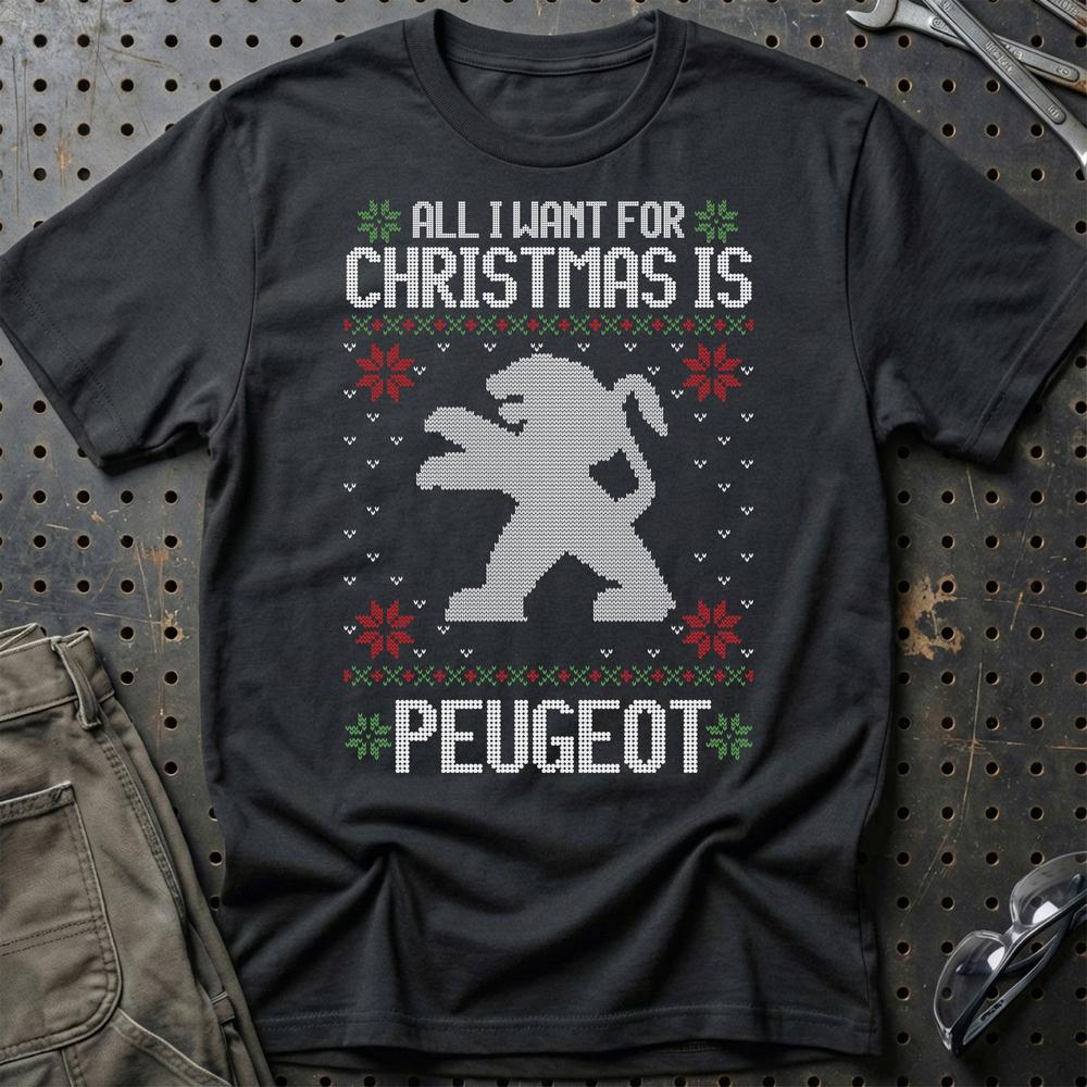 Peugeot - All I Want For Christmas T-Shirt-Beklædning-Peugeot-Sort-S-Garage Culture Shop- garage - man cave - merchandise