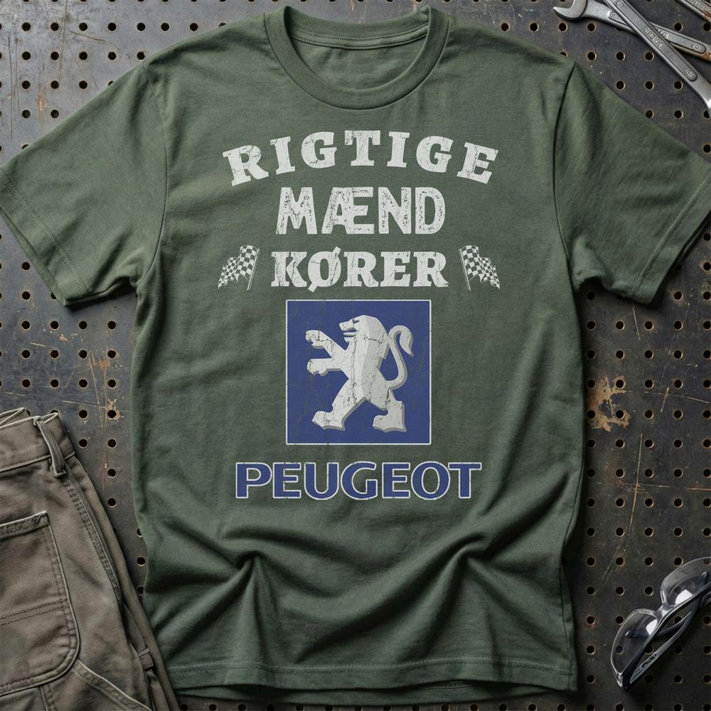 Peugeot Rigtige Mænd Kører T-Shirt-Beklædning-Peugeot-Grøn Militær-S-Garage Culture Shop- garage - man cave - merchandise