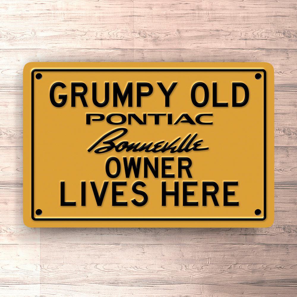 Pontiac Bonnevile Grumpy Old Pontiac Bonnevile Owner Lives Here Skilte, Musemåtte, Dørmåtte , Plakat-Skilte-Pontiac-Garage Culture Shop- garage - man cave - merchandise