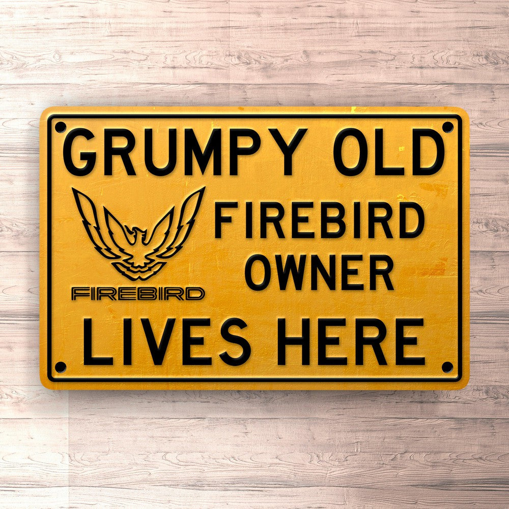Pontiac Firebird Grumpy Old Pontiac Firebird Owner Lives Here Skilte, Musemåtte, Dørmåtte , Plakat-Skilte-Pontiac-Garage Culture Shop- garage - man cave - merchandise